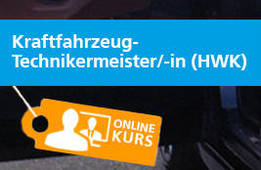 Kraftfahrzeug-Technikermeister/-in (HWK) Teil 2 Online-Seminar - bfw Oldenburg
